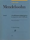 Mendelssohn: At the Piano 13 well-known original pieces in progressive order of difficulty