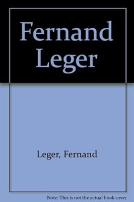 Fernand Leger, an Exhibition
