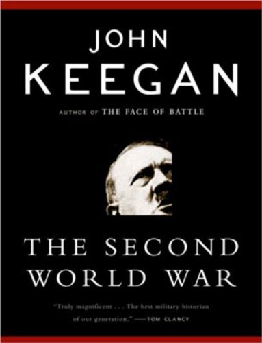 The Second World War by John Keegan