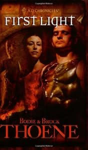 First Light (A. D. Chronicles, Book 1)