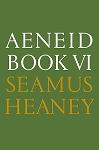 Aeneid Book VI: A New Verse Translation