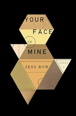 Your Face in Mine: A Novel