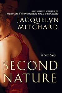 Second Nature: A Love Story