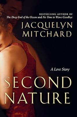 Second Nature: A Love Story