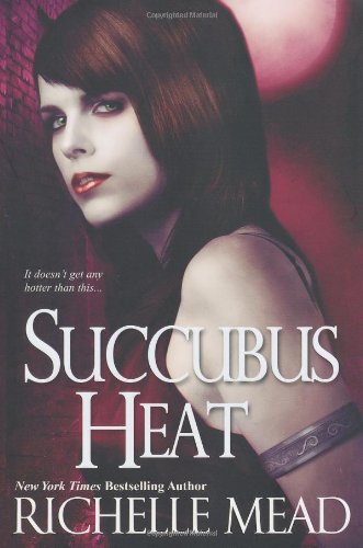 Succubus Heat by Richelle Mead