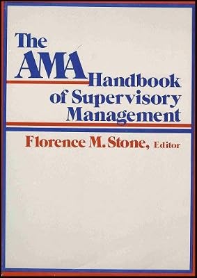 The Ama Handbook of Supervisory Management