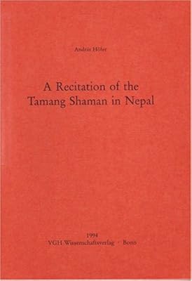 A recitation of the Tamang shaman in Nepal (Nepalica)