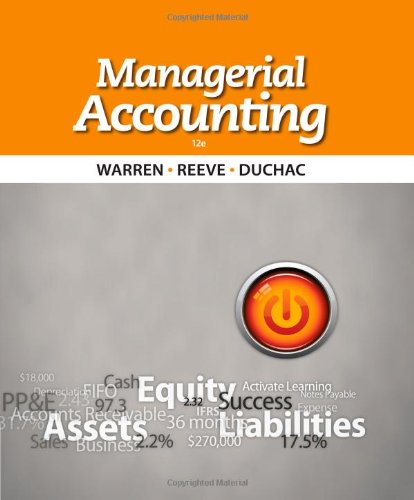 Managerial Accounting by Carl S. Warren