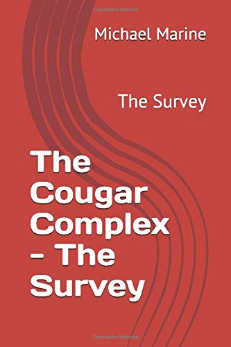 The Cougar Complex - The Survey: The Survey by Michael Marine