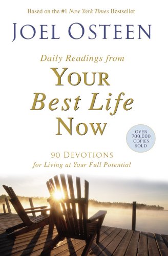 Your Best Life Now Devotional by Joel Osteen