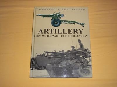 Artillery: Compared and Contrasted