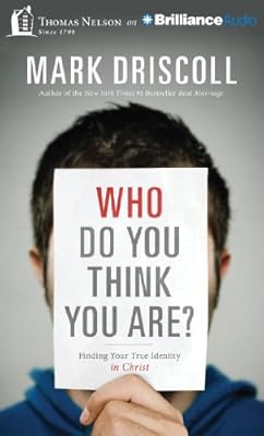 Who Do You Think You Are?: Finding Your True Identity in Christ