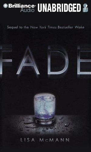 Fade (Wake) by Lisa McMann