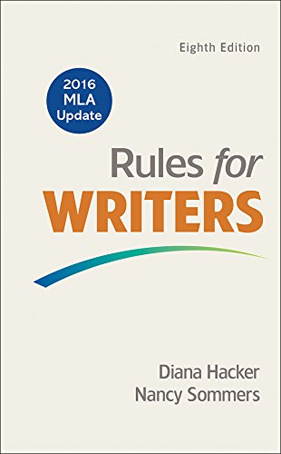 Rules for Writers with 2016 MLA Update by Diana Hacker