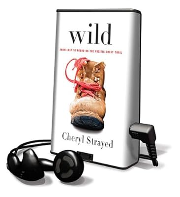 Wild: From Lost to Found on the Pacific Crest Trail