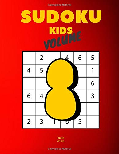 Sudoku Kids Volume 8: 200 Easy Puzzles 6x6 Book for Kids, Toddlers and Children. Large Print Format (8.5x11). by Brain & Fun