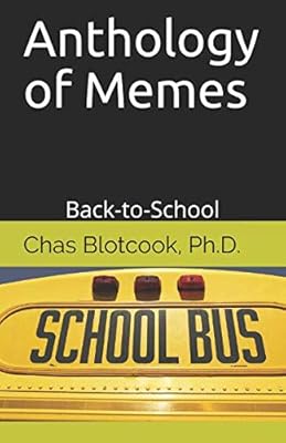Anthology of Memes: Back-to-School