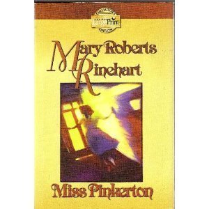 Miss Pinkerton by Mary Roberts Rinehart