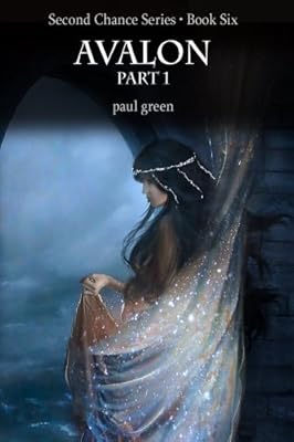Second Chance Series 6: AVALON - Part 1