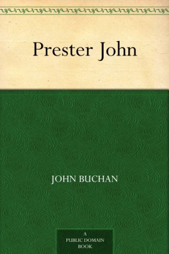 Prester John by John Buchan