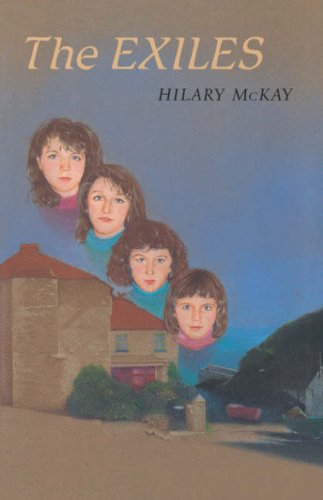 The Exiles by Hilary McKay