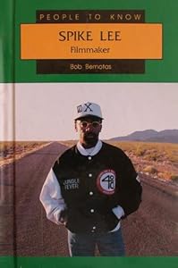 Spike Lee: Filmmaker (People to Know)