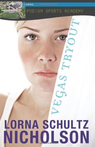 Vegas Tryout by Lorna Schultz Nicholson