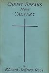 Christ speaks from Calvary,