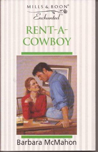 Rent-a-cowboy (Enchanted S.) by Barbara McMahon