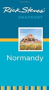 Rick Steves' Snapshot Normandy
