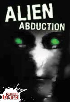 Alien Abduction (Crabtree Contact)