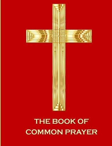 The Book Of Common Prayer by Church Of England