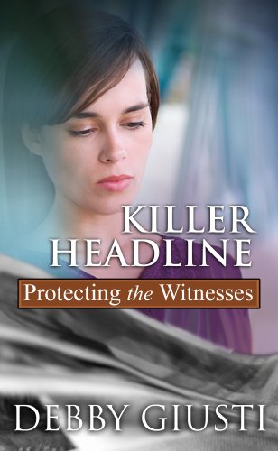 Killer Headline (Center Point Christian Mystery (Large Print)) by Debby Giusti
