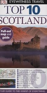 Top 10 Scotland (Eyewitness Top 10 Travel Guides)