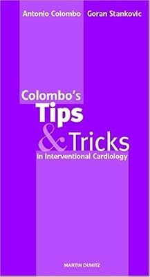 Colombo's Tips & Tricks in Interventional Cardiology