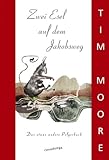 Zwei Esel auf dem Jakobsweg - Tim Moore