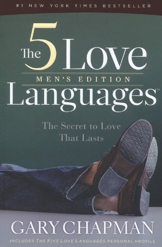 The 5 love languages, men's edition by Gary Chapman