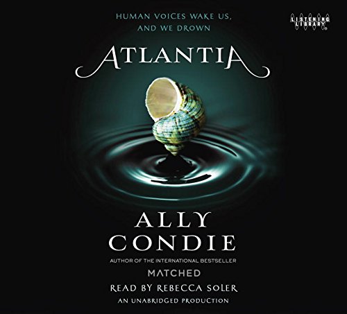 Atlantia by Ally Condie