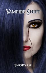 Vampire Shift (The Kiera Hudson Series One (Book One))