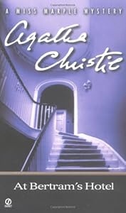 At Bertram's Hotel (A Miss Marple Mystery)