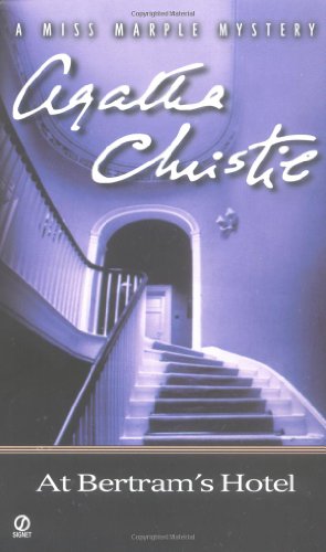 At Bertram's Hotel (A Miss Marple Mystery) by Agatha Christie