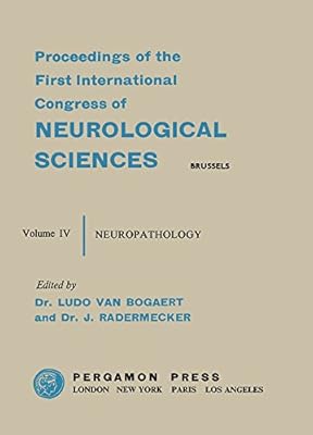 Neuropathology: Brussels, 21-28 July 1957