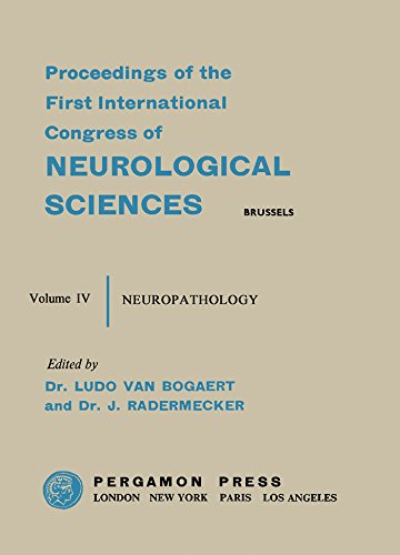 Neuropathology: Brussels, 21-28 July 1957 by L. Van Bogaert