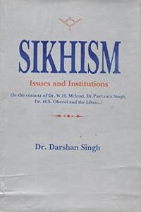 Sikhism, Issues and Institutions