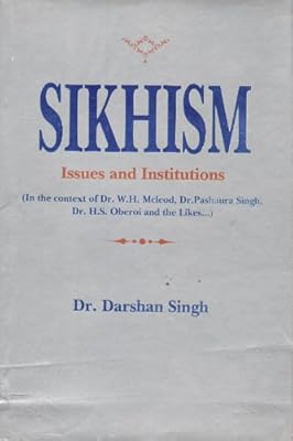 Sikhism, Issues and Institutions