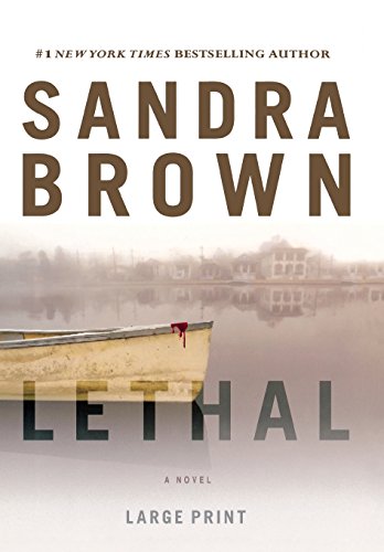 Lethal by Sandra Brown