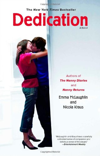 Dedication by Emma McLaughlin
