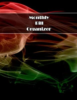 Monthly Bill Organizer: Daily Weekly & Monthly 12-Month Budget Journal Tool - Large size 8.5x11"