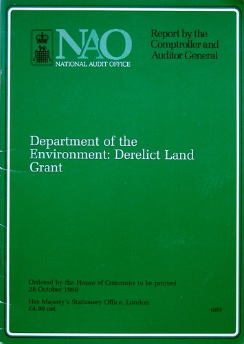 Report by the Comptroller and Auditor General: Department of the Environment: [HC]: [1987-88]: House of Commons Papers: [1987-88] by Great Britain