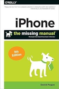 iPhone: The Missing Manual